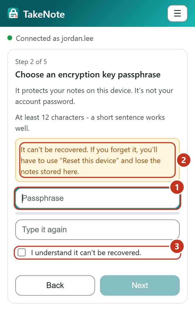 Step 2 of setup: choosing an encryption key passphrase, with a warning that it can't be recovered.