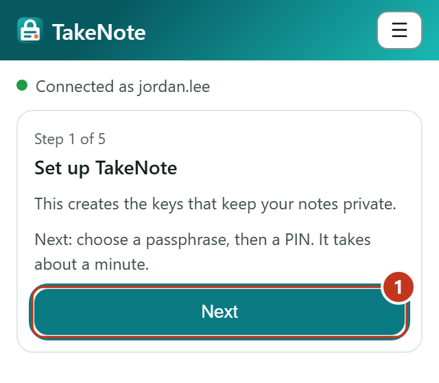Step 1 of setup: Set up TakeNote, with a Next button.
